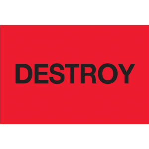 2 x 3" - "Destroy" (Fluorescent Red) Labels