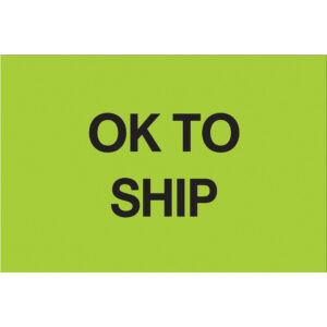 2 x 3" - "OK To Ship" (Fluorescent Green) Labels