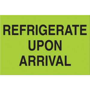 2 x 3" -  "Refrigerate Upon Arrival" (Fluorescent Green) Labels