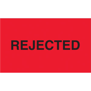 3 x 5" - "Rejected" (Fluorescent Red) Labels