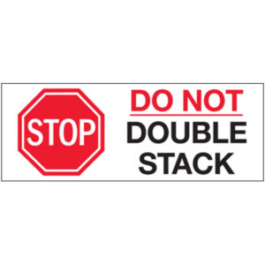 3 x 8" - "Stop - Do Not Double Stack" Labels